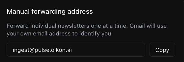 Pulse settings showing manual forwarding address ingest@pulse.oikon.ai